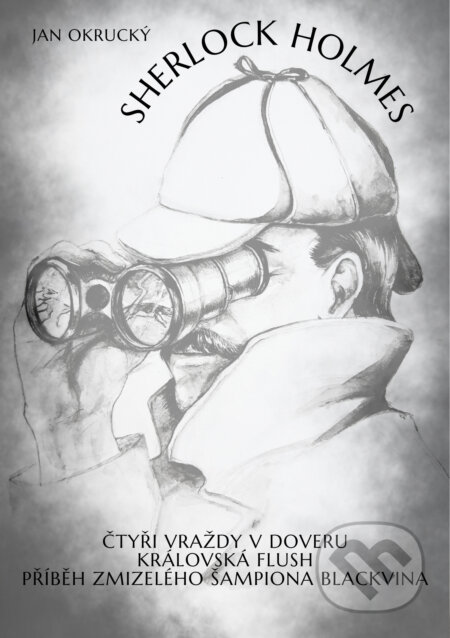 E-kniha: Sherlock Holmes (Jan Okrucký). TZ-one, 2024