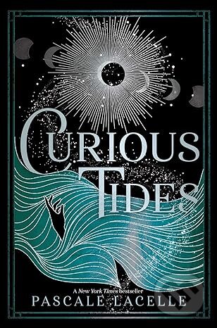 Curious Tides - Pascale Lacelle, Simon & Schuster, 2024