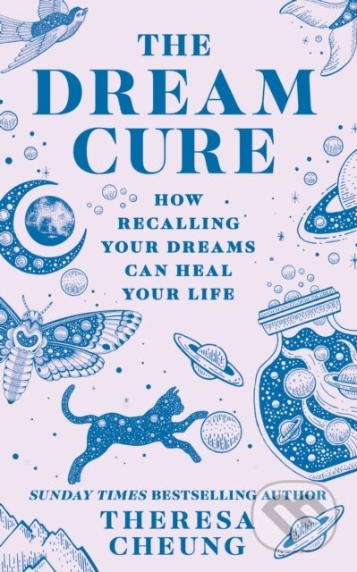 The Dream Cure - Theresa Cheung, HarperCollins Publishers, 2024