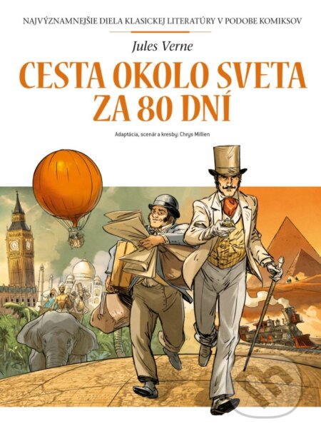 Cesta okolo sveta za 80 dní - Jules Verne, Chrys Millien (ilustrátor), Slovart, 2024