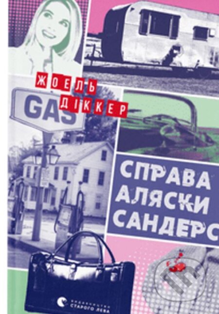 Sprava Alyaski Sanders - Joël Dicker - kniha z kategorie Detektivky