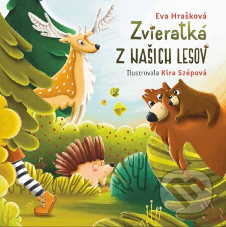 Zvieratká z našich lesov - Eva Hrašková, Eva Hrašková, 2024