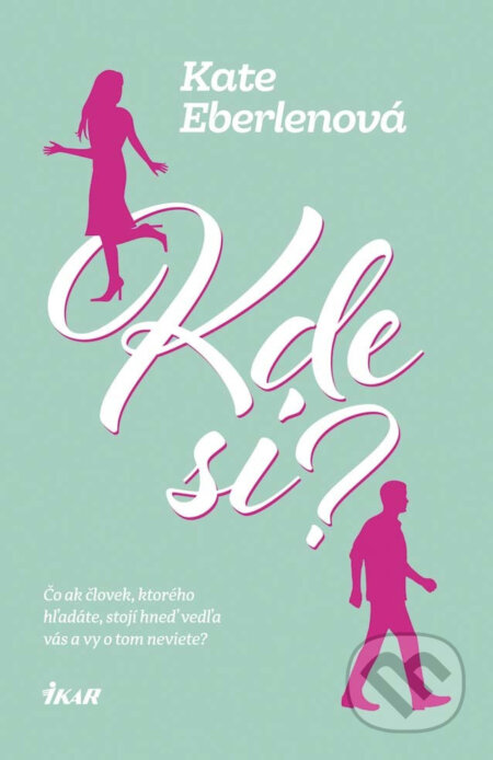 E-kniha: Kde si? (Kate Eberlen)