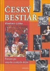 Český bestiář - Vladimír Liška, Fontána, 2006