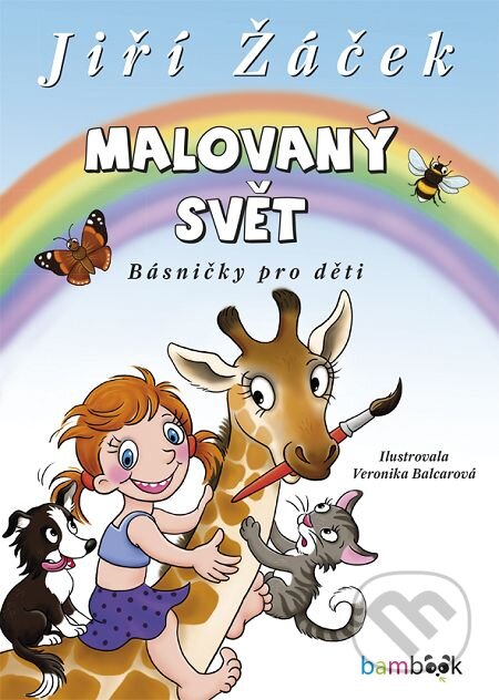 Malovaný svět - Jiří Žáček, Veronika Balcarová, Grada, 2016