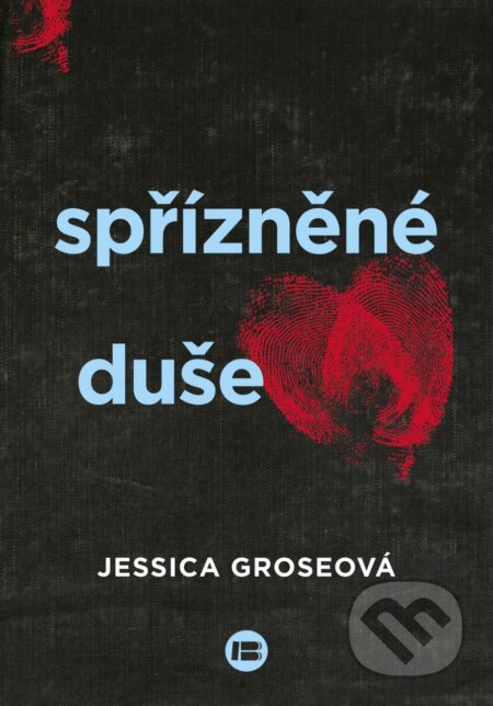 Spřízněné duše - Jessica Grose, BETA - Dobrovský, 2017