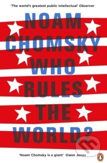 Who Rules the World? - Noam Chomsky, Hamish Hamilton, 2017