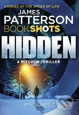Hidden - James Patterson, Cornerstone, 2017