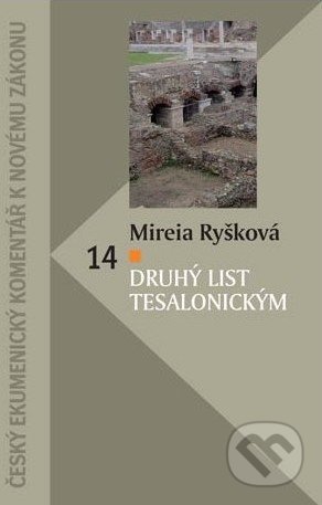 2. list Tesalonickým - Mireia Ryšková, Česká biblická spoločnosť, 2015