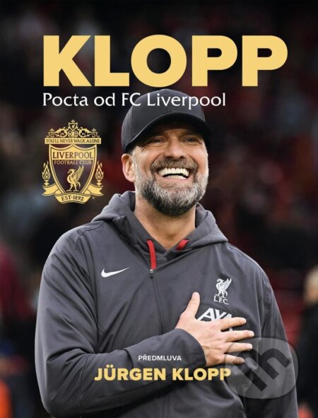 KLOPP (Pocta od FC Liverpool) - Marc Platt - kniha z kategorie Kolektivní sporty