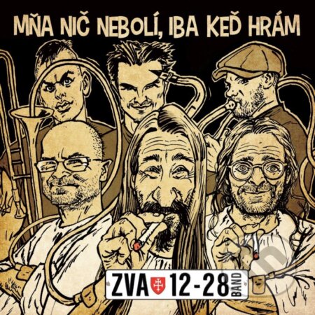 ZVA 12-28 Band: Mňa nič nebolí, iba keď hrám LP - ZVA 12-28 Band, Hudobné albumy, 2024