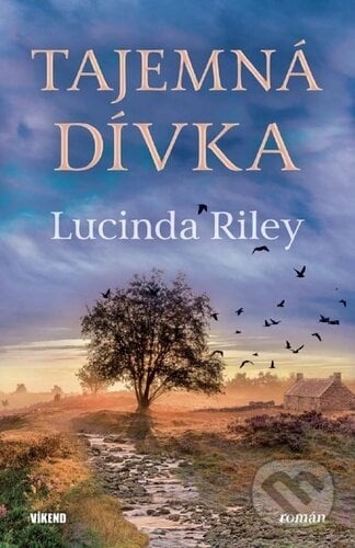 Tajemná dívka - Lucinda Riley, Harry Whittaker, Víkend, 2024