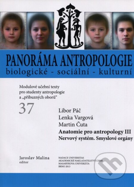 Kniha Panoráma antropologie biologické - sociální - kulturní