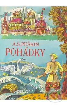 Kniha: Pohádky - Puškin A.S. (Puškin A. S.). Aventinum, 1998