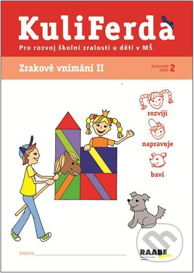 Kniha: Zrakové vnímání II (Věra Gošová). Raabe, 2013