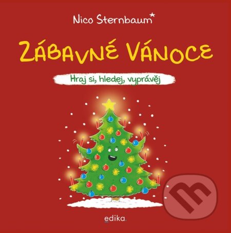 Zábavné Vánoce - Nico Sternbaum, Edika, 2024