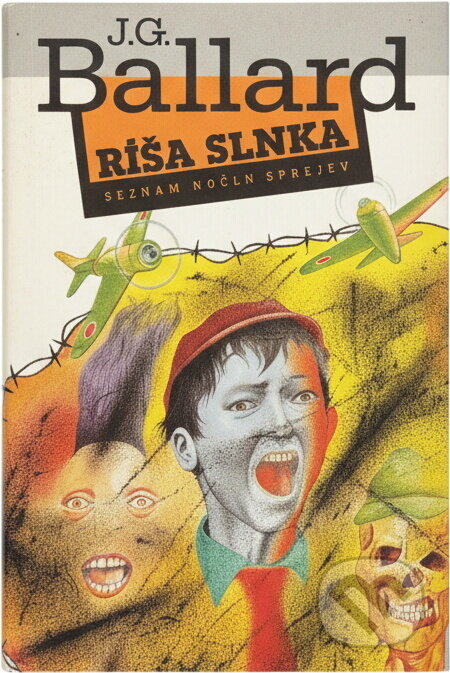 Kniha: Ríša slnka (J. G. Ballard). Smena, 1990