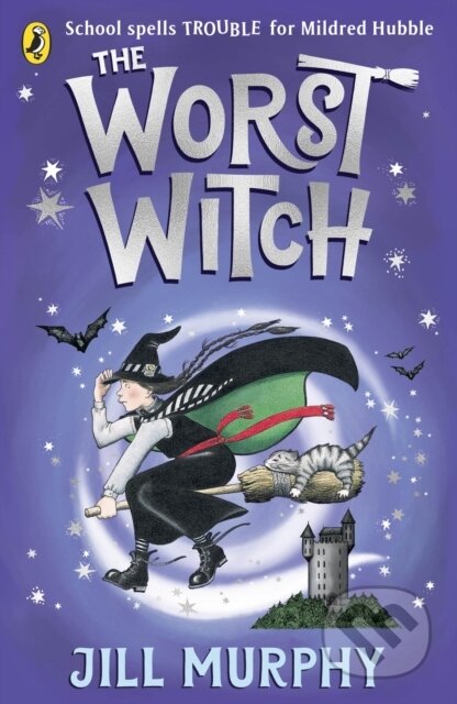 The Worst Witch - Jill Murphy, Puffin Books, 2022