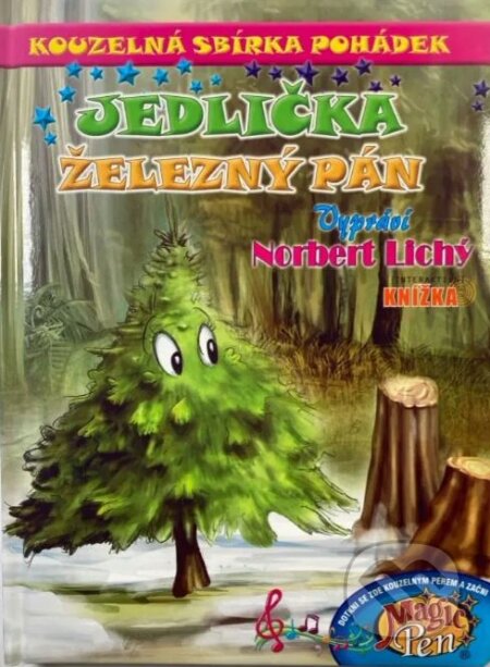 Kouzelná sbírka pohádek Jedlička, Železný pán - Norbert Lichý, Pygmalino, 2024