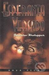 Kniha: Esperanta Versado (Jaroslav Krolupper). KAVA-PECH, 2011