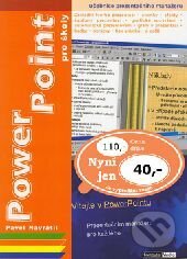 Kniha: PowerPoint 2000 pro školy (Pavel Navrátil). Computer Media, 2002