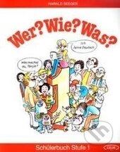 Kniha: Wer? Wie? Was? - 1 UČ (Harald Seeger)