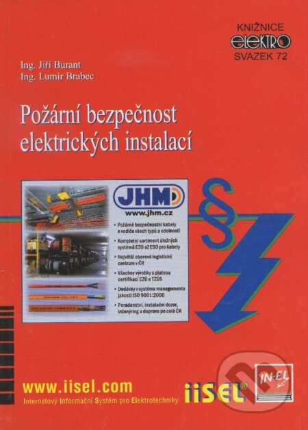 Kniha: Požární bezpečnost elektrických instalací (Jiří Burant). IN-EL, spol. s r.o., 2004