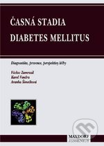 Kniha: Časná stadia diabetes mellitus (Václav Zamrazil a kolektiv). , 1997