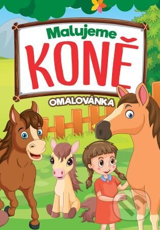 Kniha: Malujeme koně (Foni book CZ)