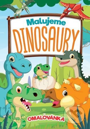 Kniha: Malujeme dinosaury (Foni book CZ)