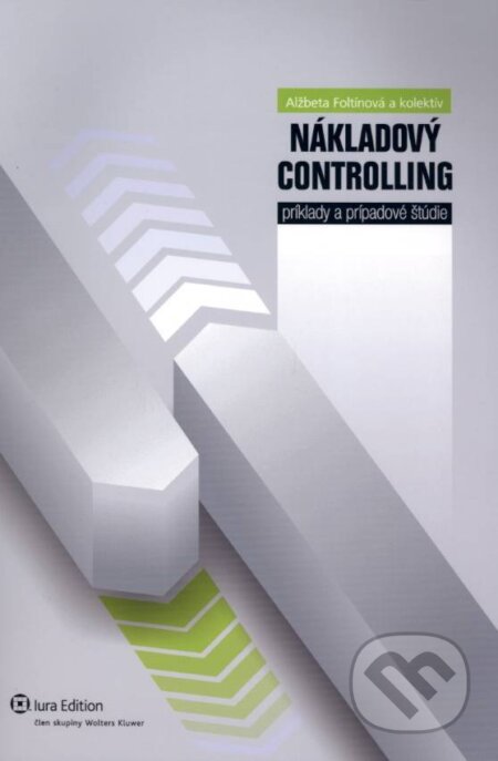 Kniha: Nákladový controlling (Alžbeta Foltínová)