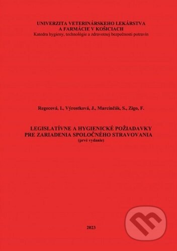 Kniha Legislatívne a hygienické požiadavky pre zariadenia spoločného stravovania