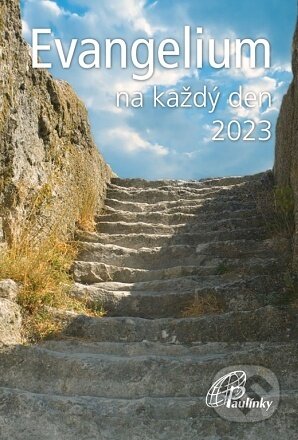 Kniha: Evangelium na každý den 2023 (Karel Moravec). Paulínky, 2021