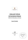 Základy dějin ústavního práva - Karel Schelle, Key publishing, 2019