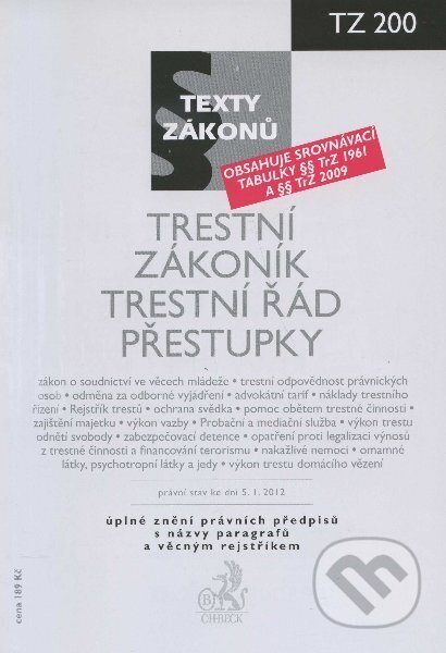 Kniha: Trestní zákoník, Trestní řád, Přestupky, právní stav ke dni 5.1.2012 (C. H. Beck). C. H. Beck, 2012