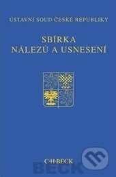 Sbírka nálezů a usnesení ÚS ČR, svazek 62 (vč. CD) - kolektív autorov, C. H. Beck, 2012