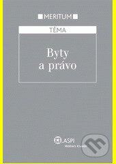 Byty a právo - Petr Chalupa, Wolters Kluwer ČR, 2007