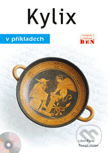 Kylix v příkladech - Libor Forst, BEN - technická literatura