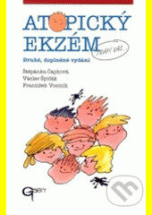 Kniha: Atopický ekzém - druhe vyd. (Autorský kolektív)