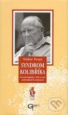 Kniha: Syndrom kolibříka (Otakar Poupa). Galén, spol. s r.o., 2000