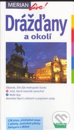 Kniha: Drážďany a okolí (Horst Medina). Vašut, 2002