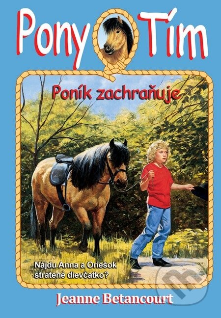 E-kniha: Poník zachraňuje (Jeanne Betancourt)