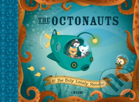 The Octonauts and the Only Lonely Monster - Meomi - kniha z kategorie Pohádky