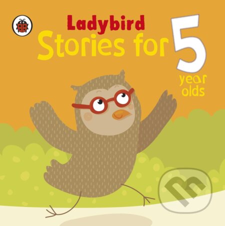 Stories for 5 Year Olds, Ladybird Books, 2014