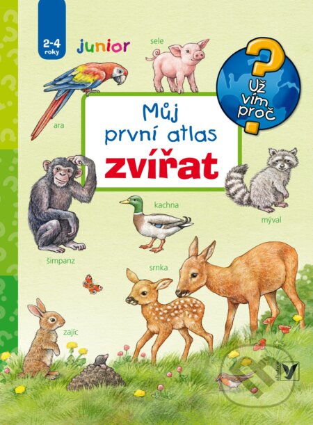 Můj první atlas zvířat - Anne Möller, Albatros CZ, 2017