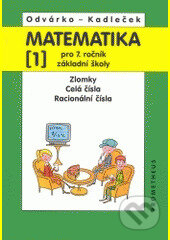 Kniha: Matematika pro 7.ročník ZŠ, 1.d. (Jiří Kadleček a Oldřich Odvárko). , 2010