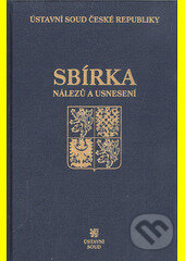 Kniha: Sbírka nálezů a usnesení ÚS ČR, svazek 01 (Autorský kolektív). C. H. Beck, 1994