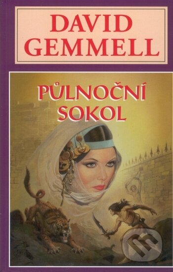 Půlnoční sokol - David Gemmell, , 2002