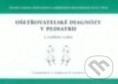 Ošetřovatelské diagnózy v pediatrii - Jaroslava Fendrychová