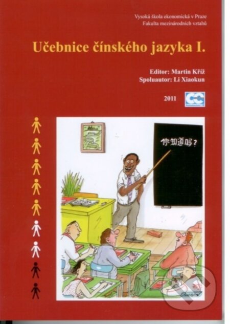 Kniha: Učebnice čínského jazyka I. a II. díl (komplet) (Martin Kříž)
